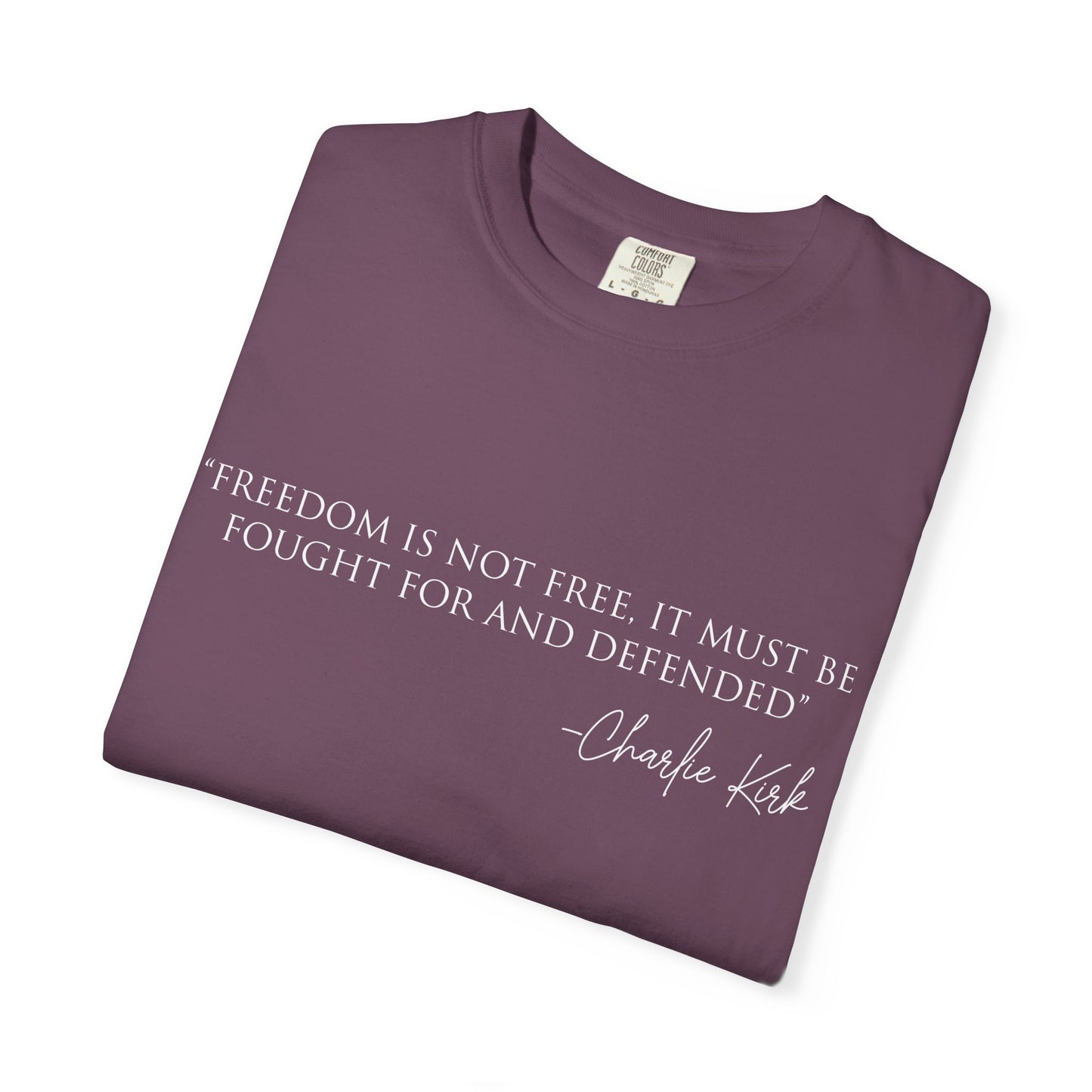 Freedom Quote T-Shirt, Inspirational Tee, Unisex Graphic Shirt, Motivational Gift, Casual Wear, Quote Apparel