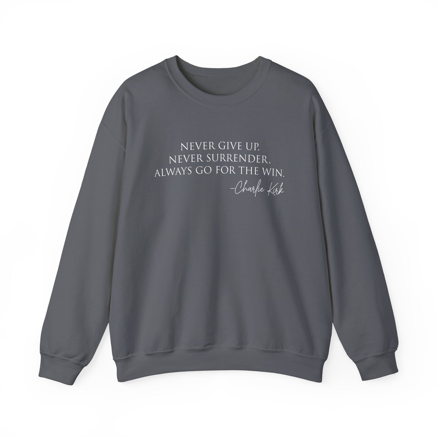 Motivational Crewneck Sweatshirt - Never Give Up, Inspirational Gift, Cozy Sweatshirt, Unisex Apparel, Perfect for Fitness and Everyday Wear