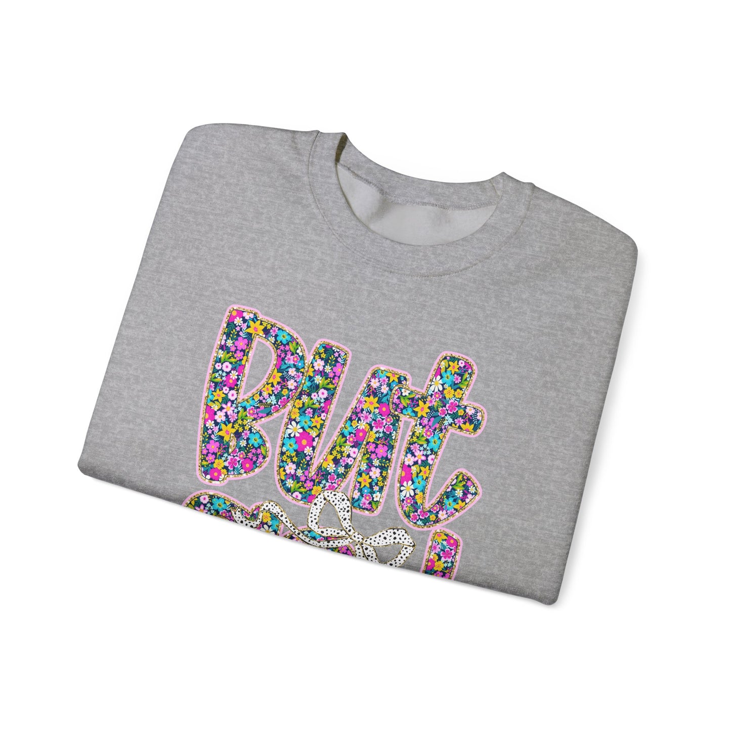 Colorful Floral Crewneck Sweatshirt - Motivational Gift for Friends, Cozy Lounge Wear, Unique Gift for Birthday, Inspirational