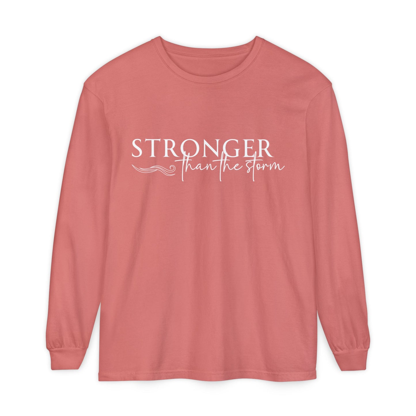 Inspirational Long Sleeve T-Shirt, Motivational Tee for Daily Wear, Perfect Gift for Encouragement, Birthday, or Strength