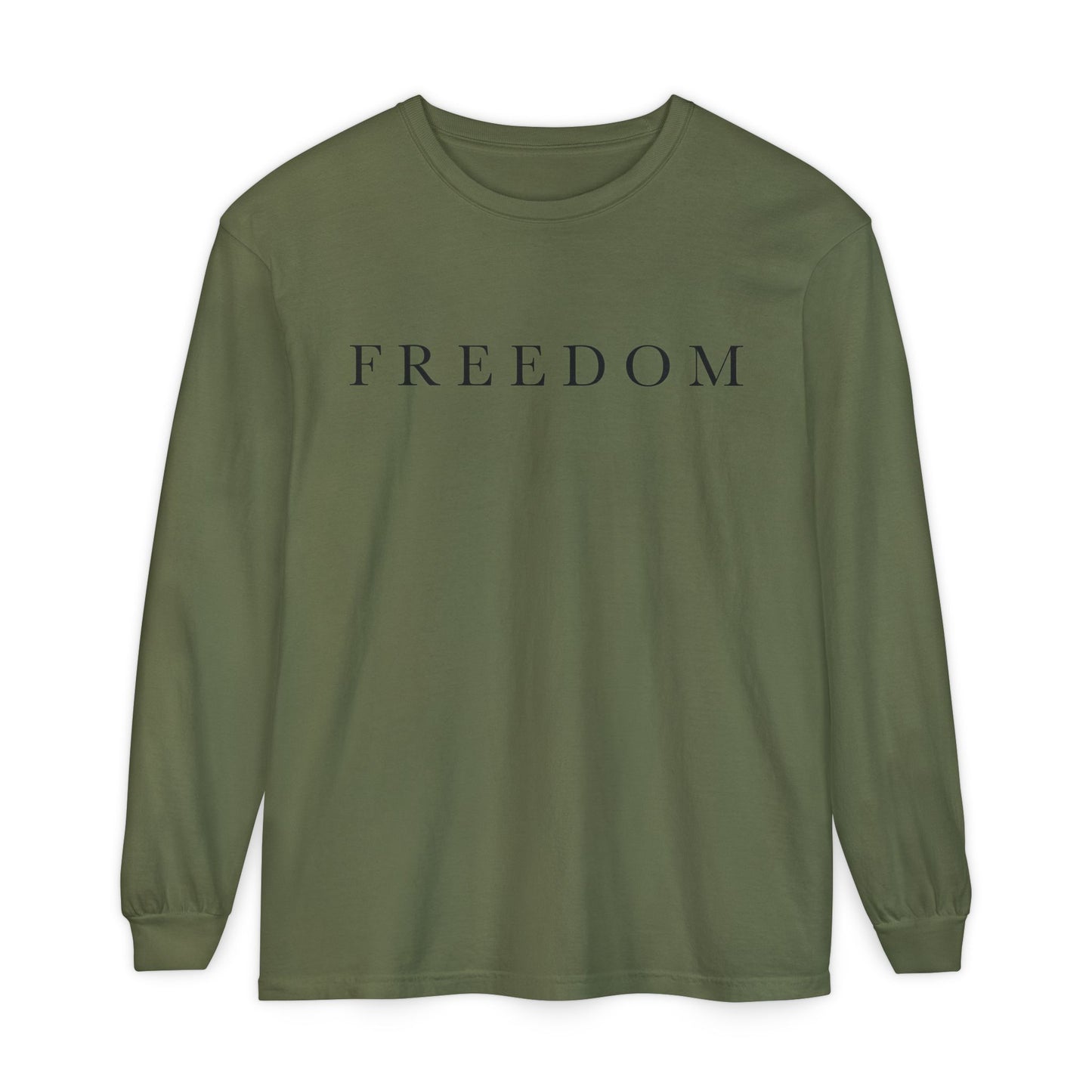 Freedom Long Sleeve T-Shirt, Casual Unisex Tee, Comfortable Everyday Wear, Perfect for Freedom Lovers, Ideal Gift for Holidays