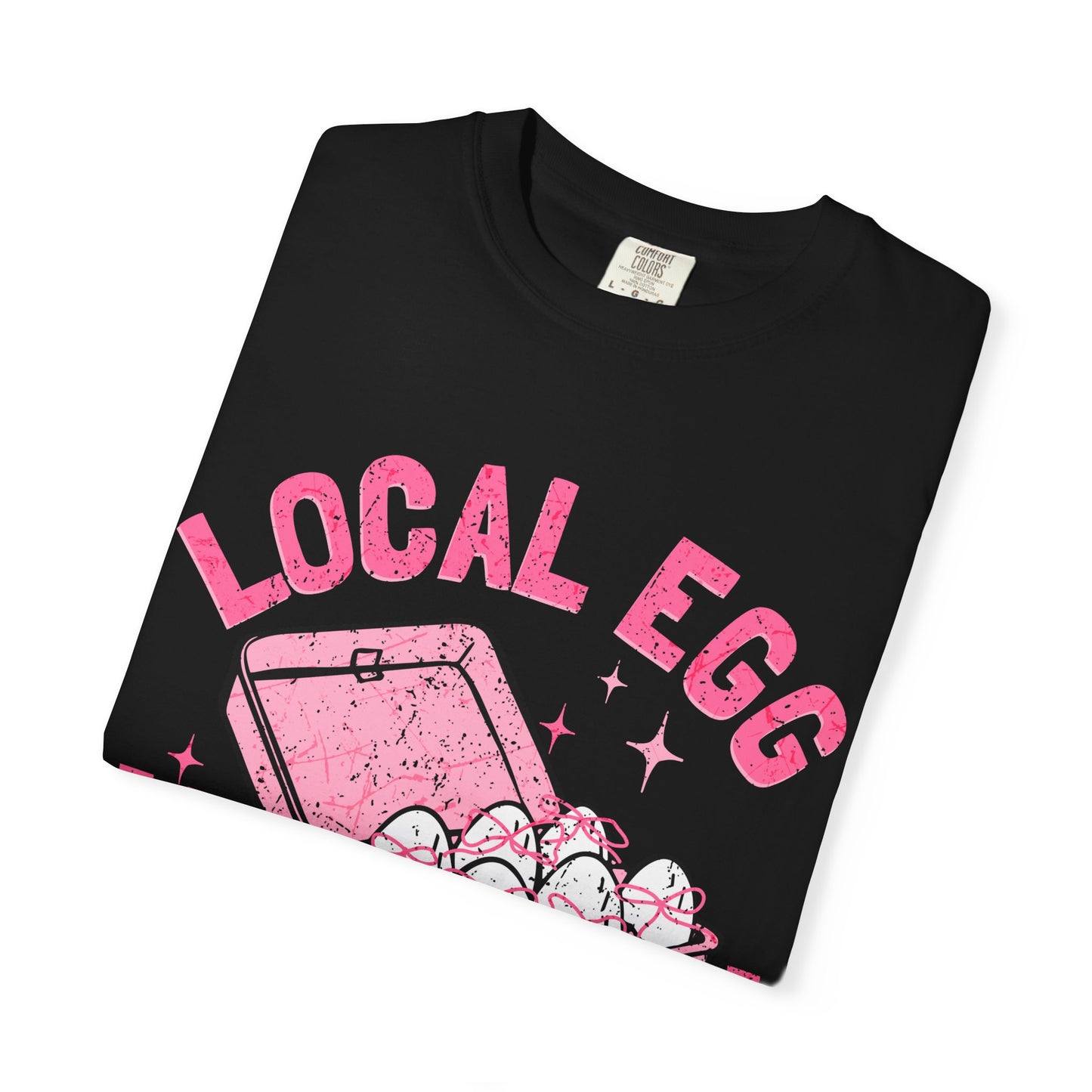 Local Egg Dealer T-Shirt, Fun Egg Dealer Tee, Garment-Dyed Shirt, Unique Gift for Foodies, Quirky Farm Shirt