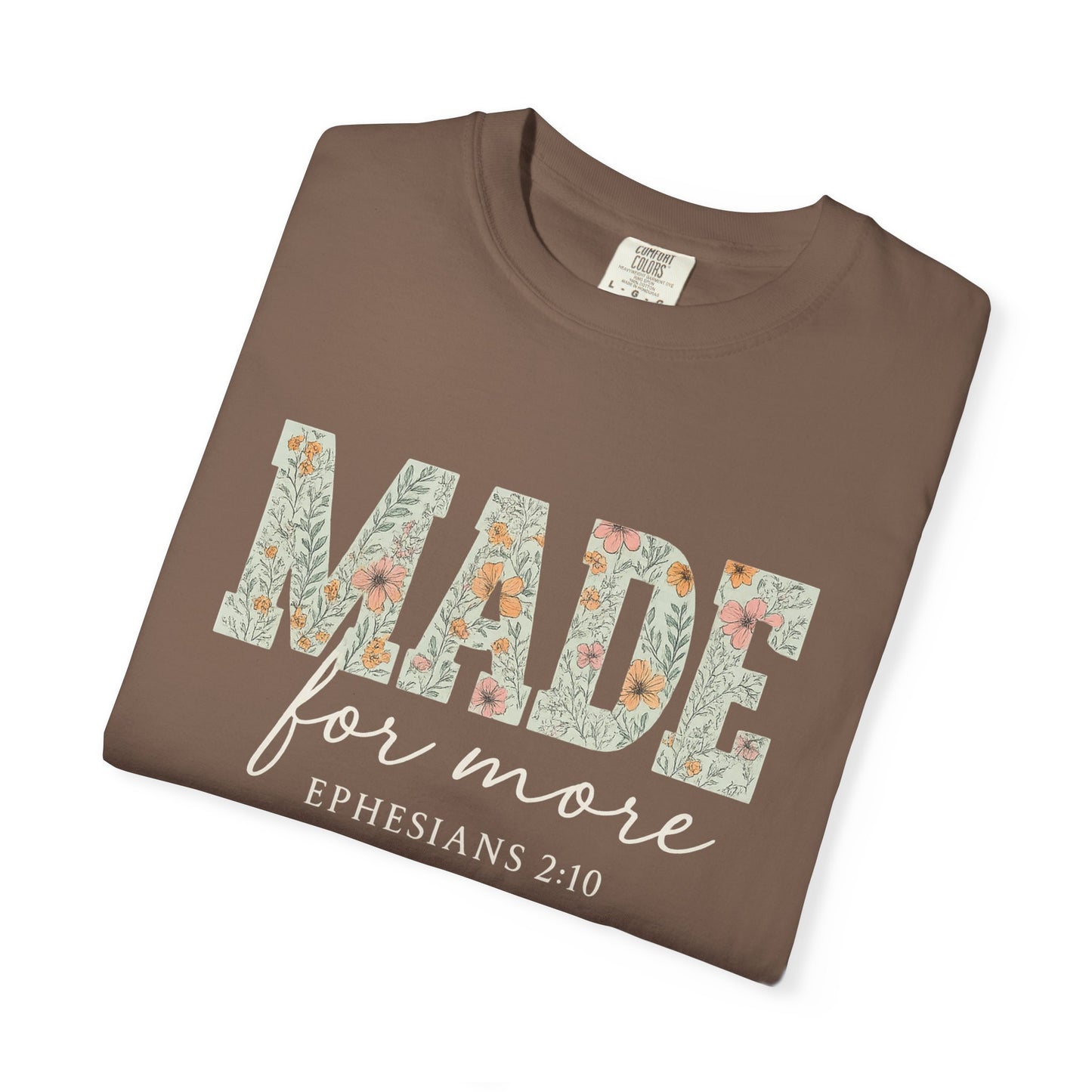 Made for More T-Shirt