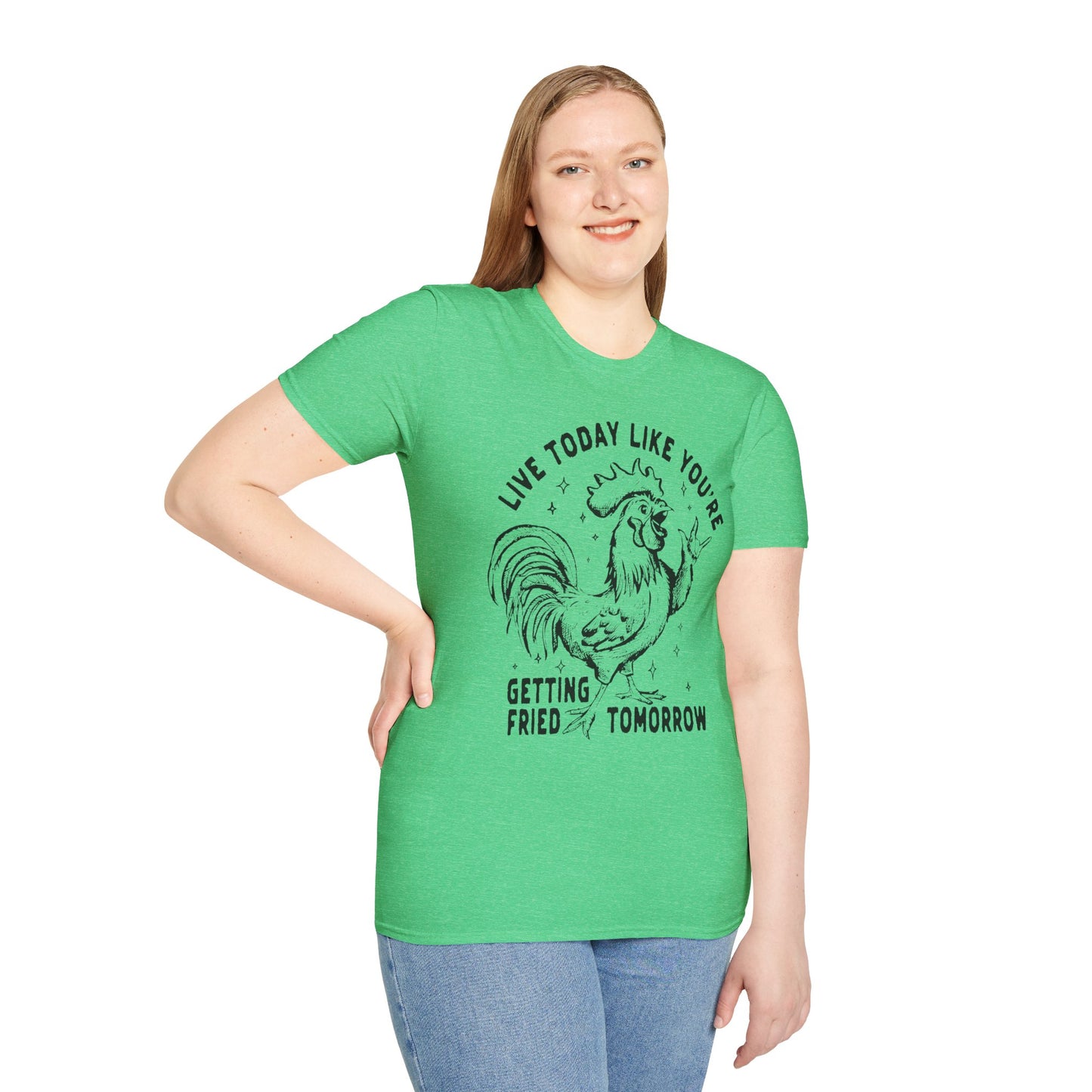 Funny Graphic T-Shirt, Live Today Like You're Getting Fried Tomorrow Tee, Gift for Chicken Lovers, Casual Wear, Humorous Shirt