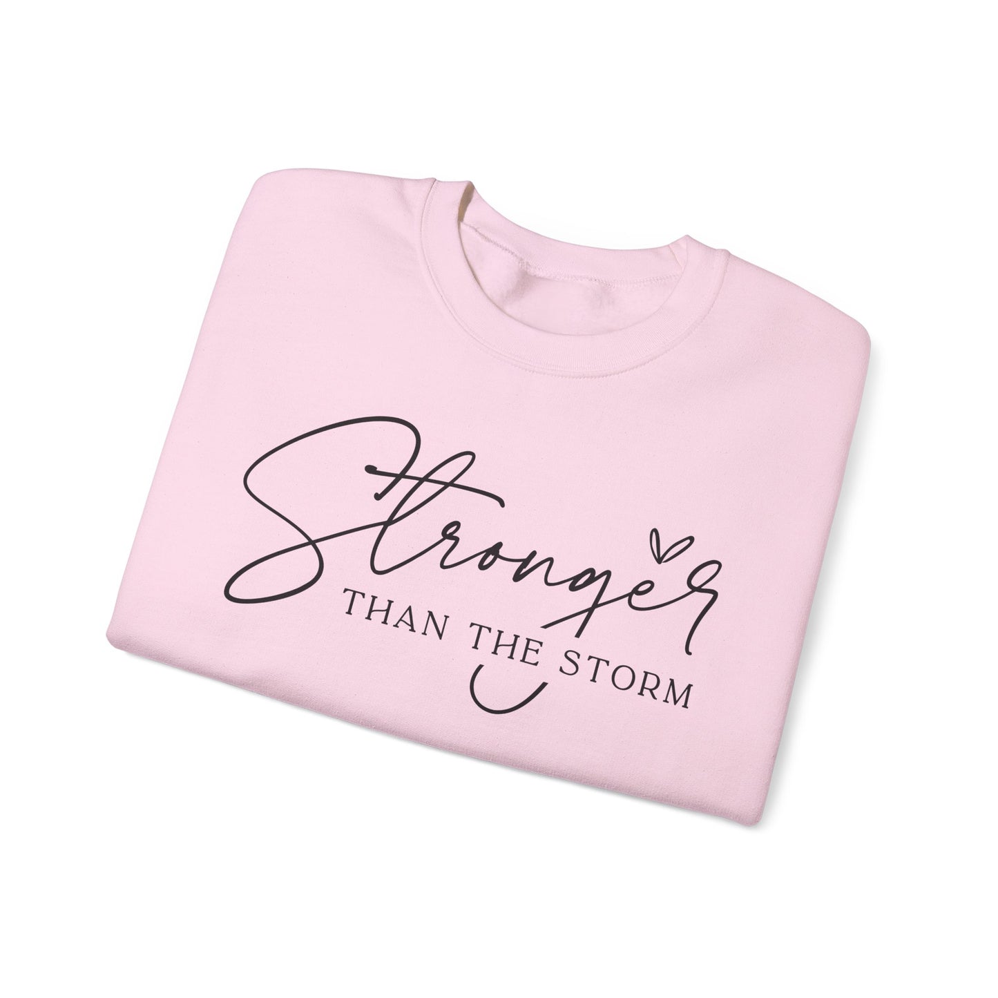 Stronger Than the Storm Sweatshirt, Inspirational Crewneck, Cozy Gift for Her, Motivational Apparel, Perfect for Relaxing