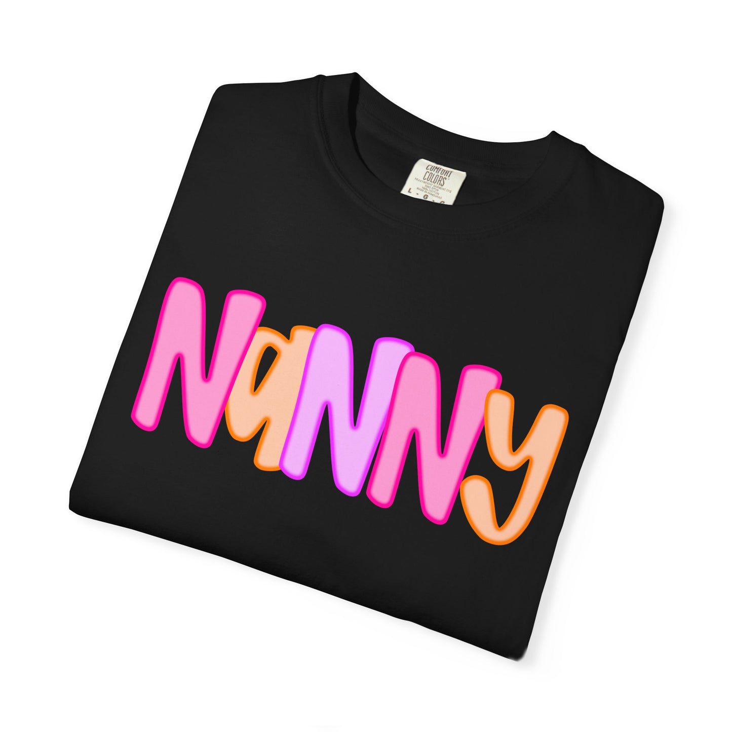 Nanny Neon Comfort Colors Tee