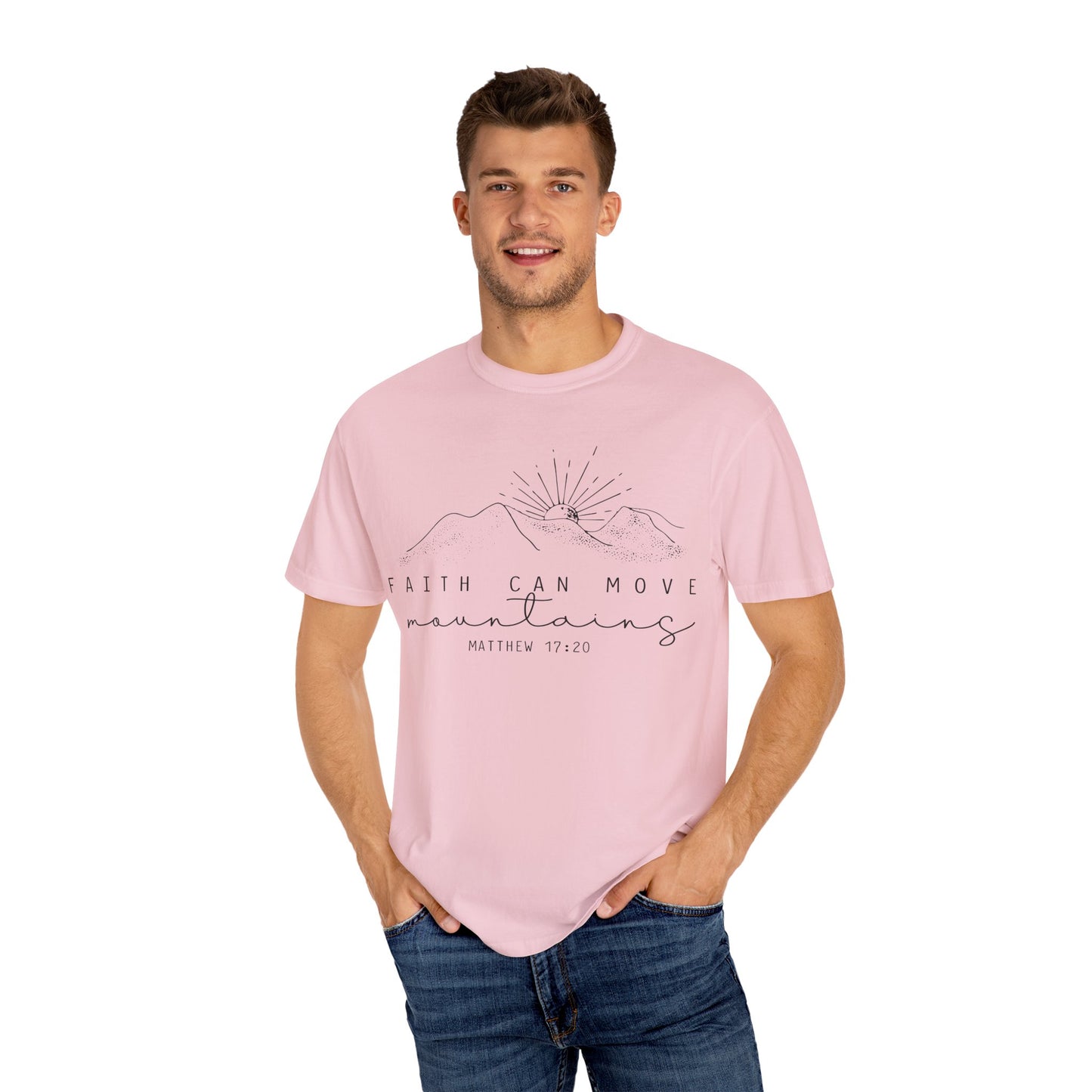 Faith Can Move Mountains Comfort Colors T-Shirt