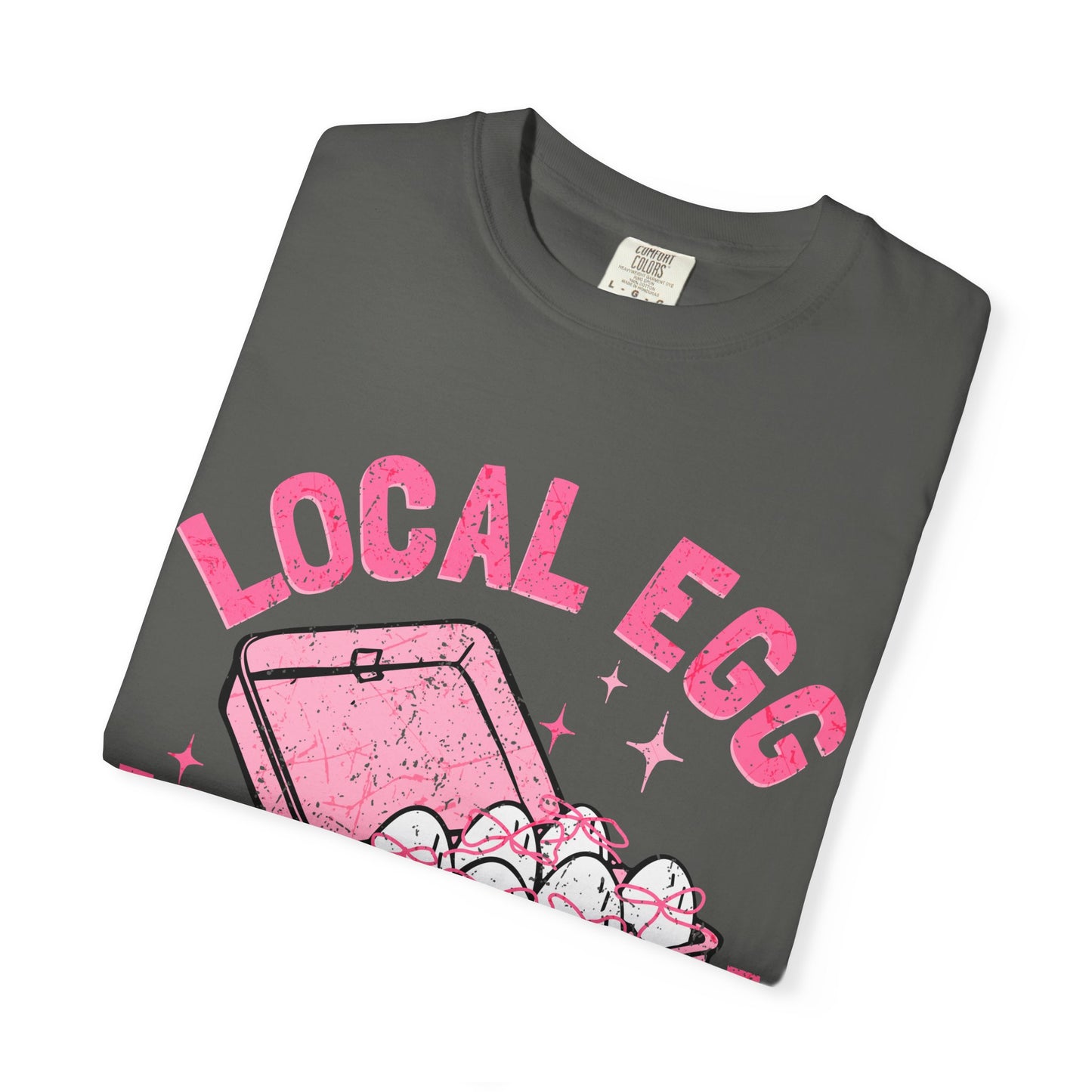 Local Egg Dealer T-Shirt, Fun Egg Dealer Tee, Garment-Dyed Shirt, Unique Gift for Foodies, Quirky Farm Shirt