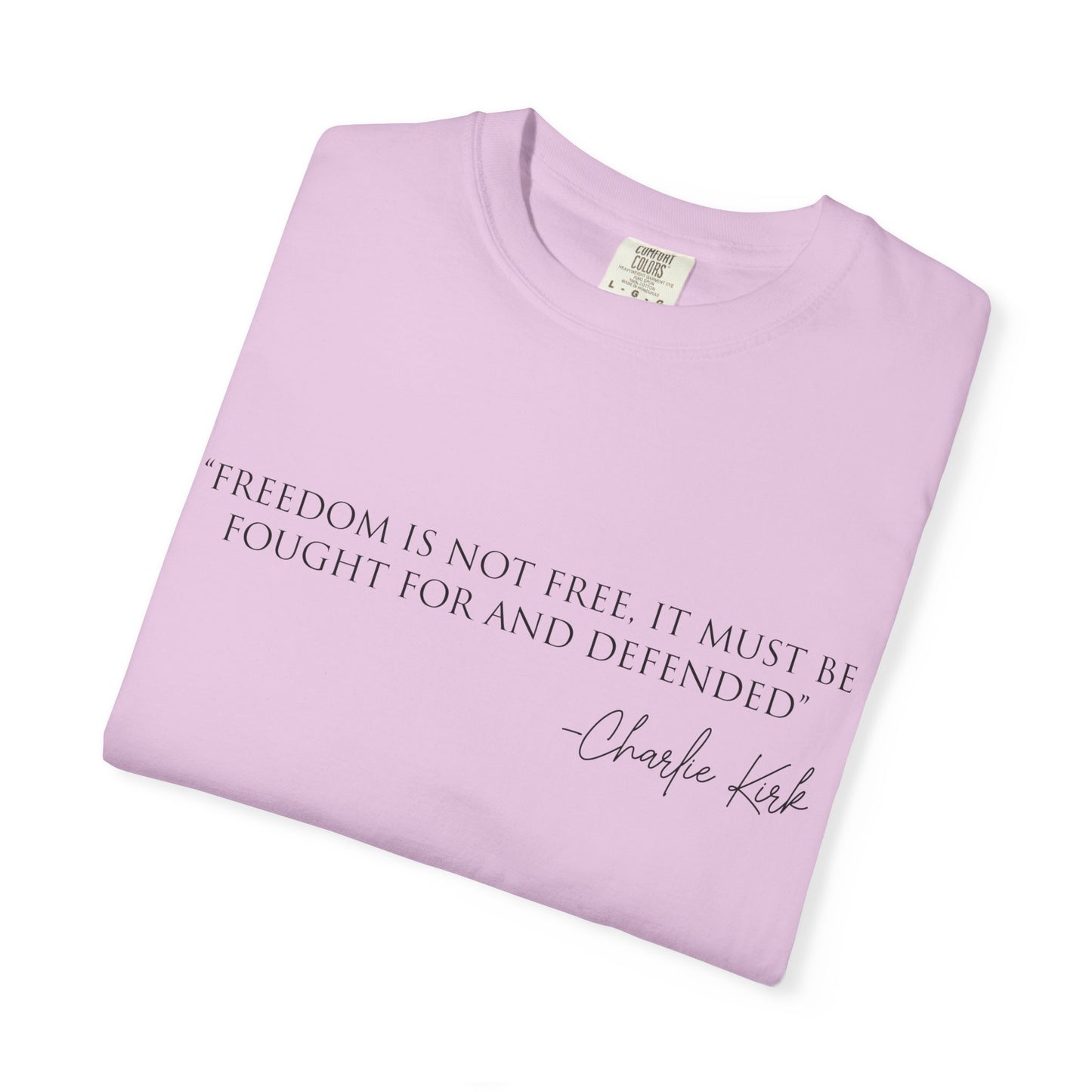 Freedom Quote Unisex T-Shirt, Motivational Tee, Gift for Activists, Casual Wear, Birthday Present, Statement Apparel