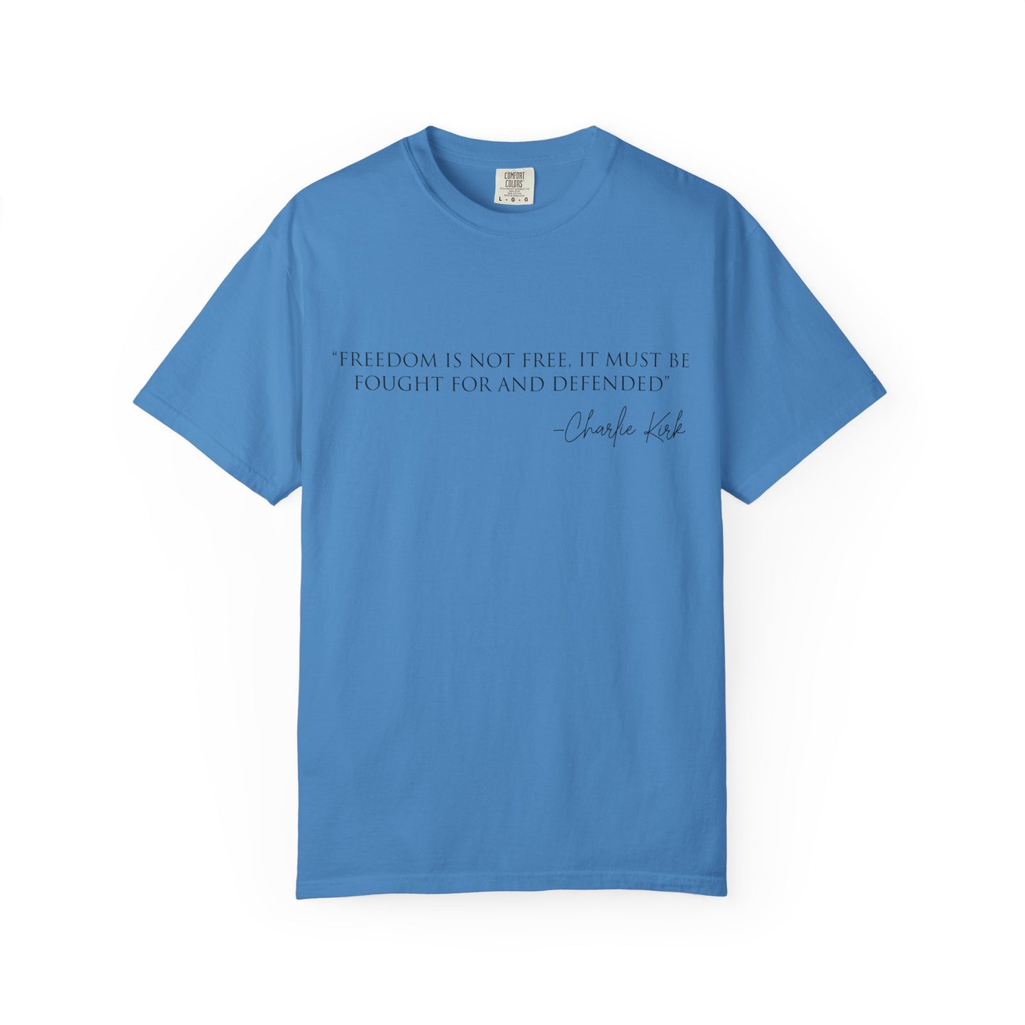 Freedom Quote Unisex T-Shirt, Motivational Tee, Gift for Activists, Casual Wear, Birthday Present, Statement Apparel