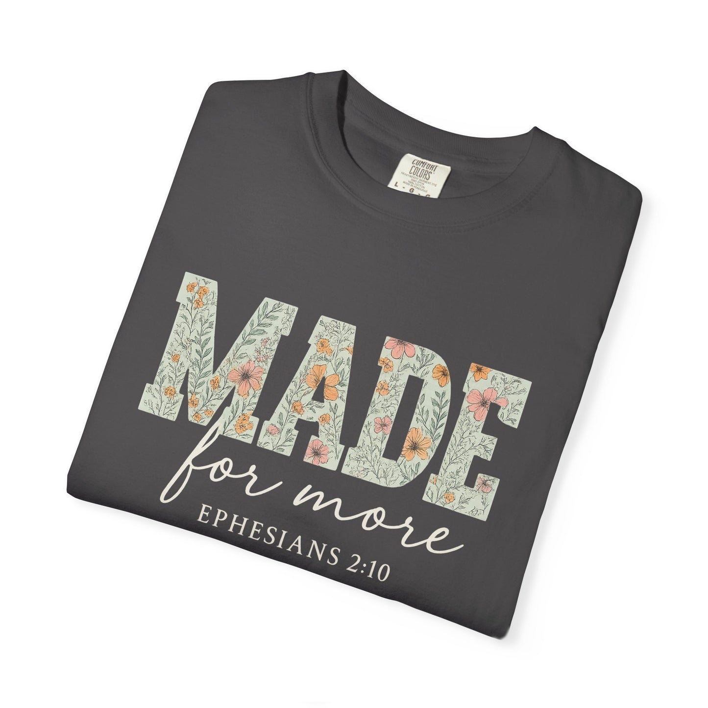 Made for More T-Shirt