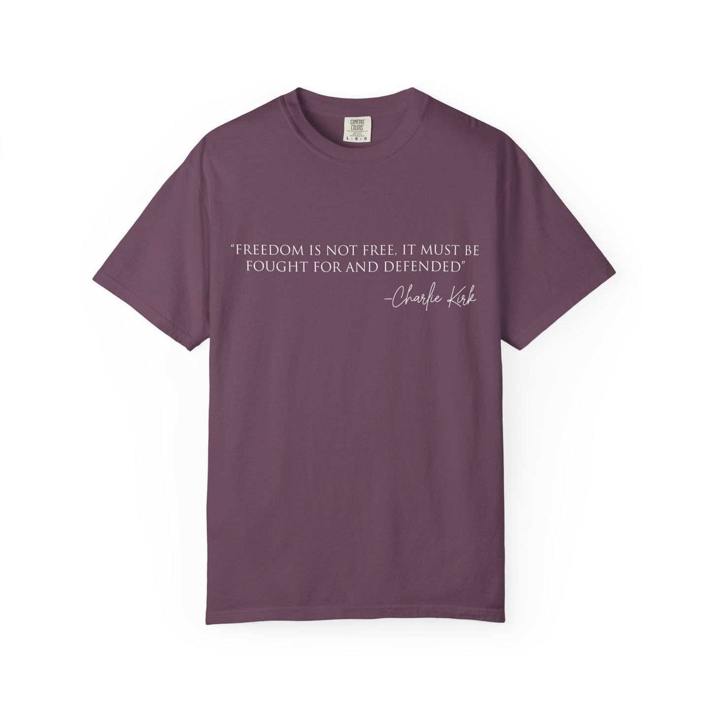 Freedom Quote T-Shirt, Inspirational Tee, Unisex Graphic Shirt, Motivational Gift, Casual Wear, Quote Apparel
