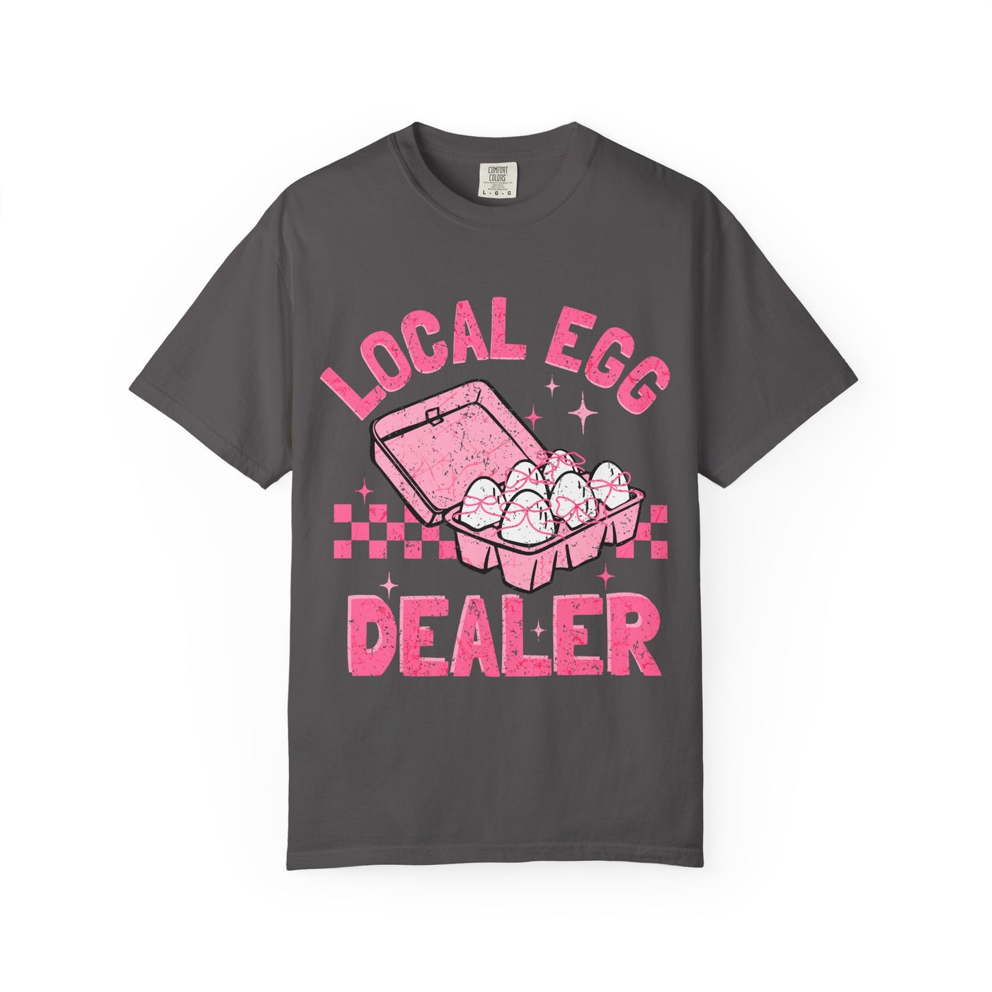 Local Egg Dealer T-Shirt, Fun Egg Dealer Tee, Garment-Dyed Shirt, Unique Gift for Foodies, Quirky Farm Shirt