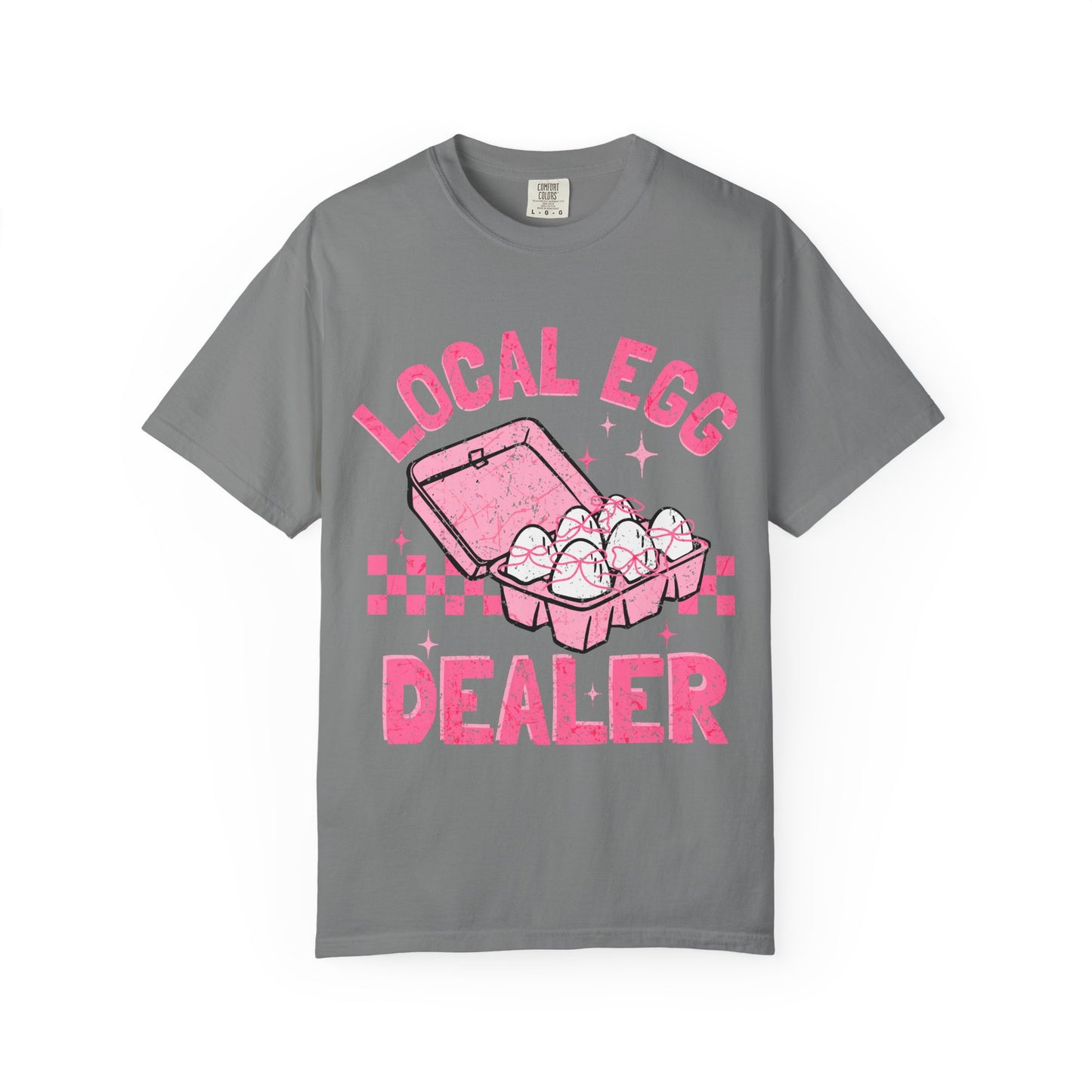 Local Egg Dealer T-Shirt, Fun Egg Dealer Tee, Garment-Dyed Shirt, Unique Gift for Foodies, Quirky Farm Shirt