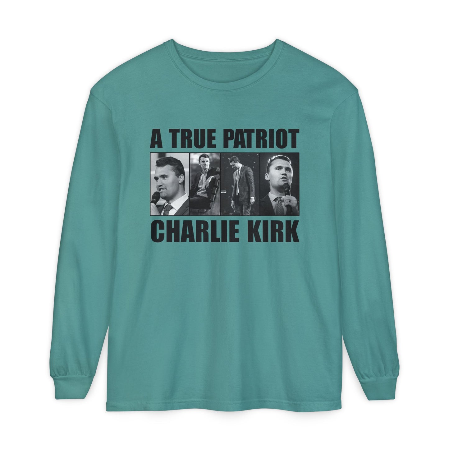 A True Patriot Long Sleeve T-Shirt | Unisex Garment-Dyed Tee, Political Apparel, Gift for Activists, Casual Wear, Comfortable Style