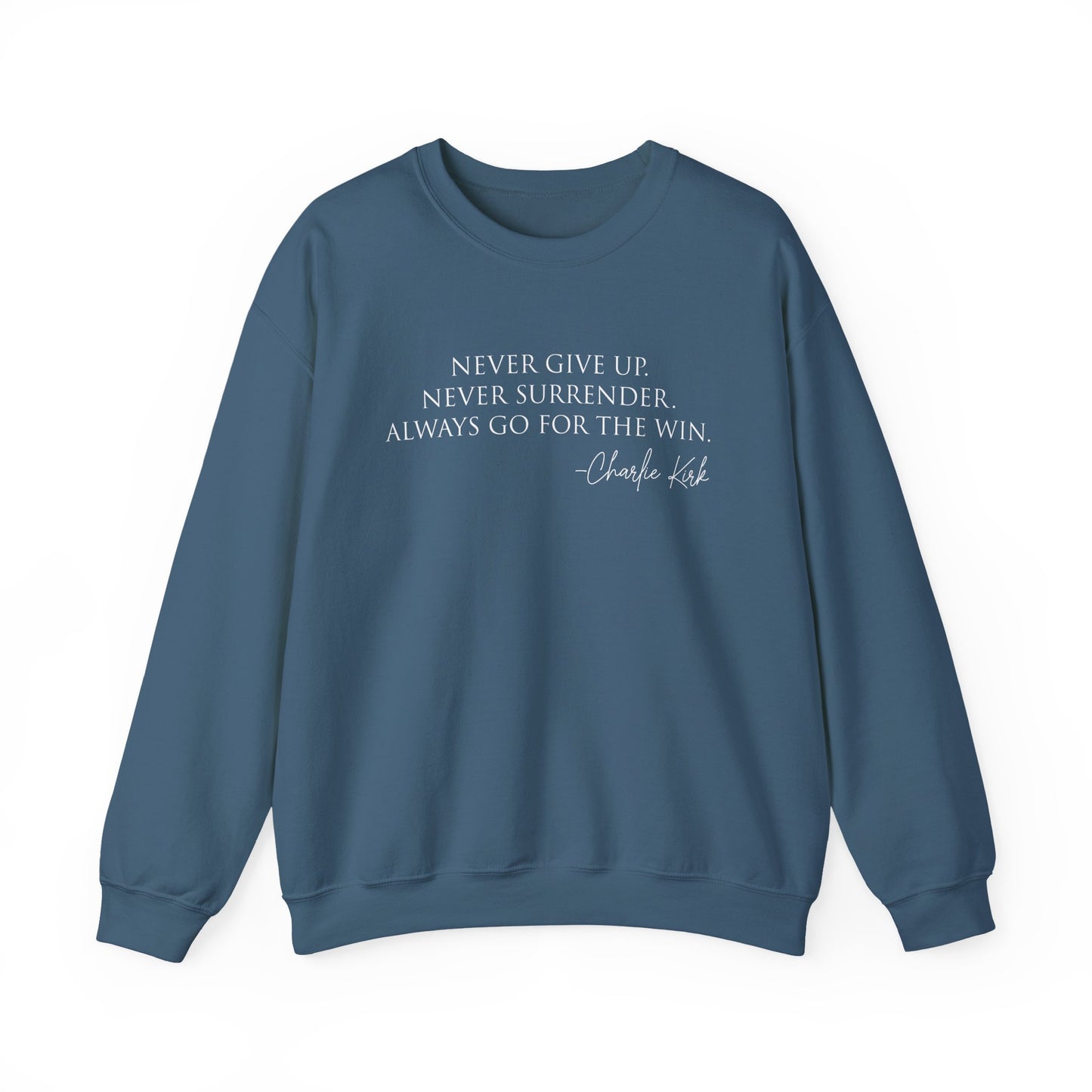 Motivational Crewneck Sweatshirt - Never Give Up, Inspirational Gift, Cozy Sweatshirt, Unisex Apparel, Perfect for Fitness and Everyday Wear
