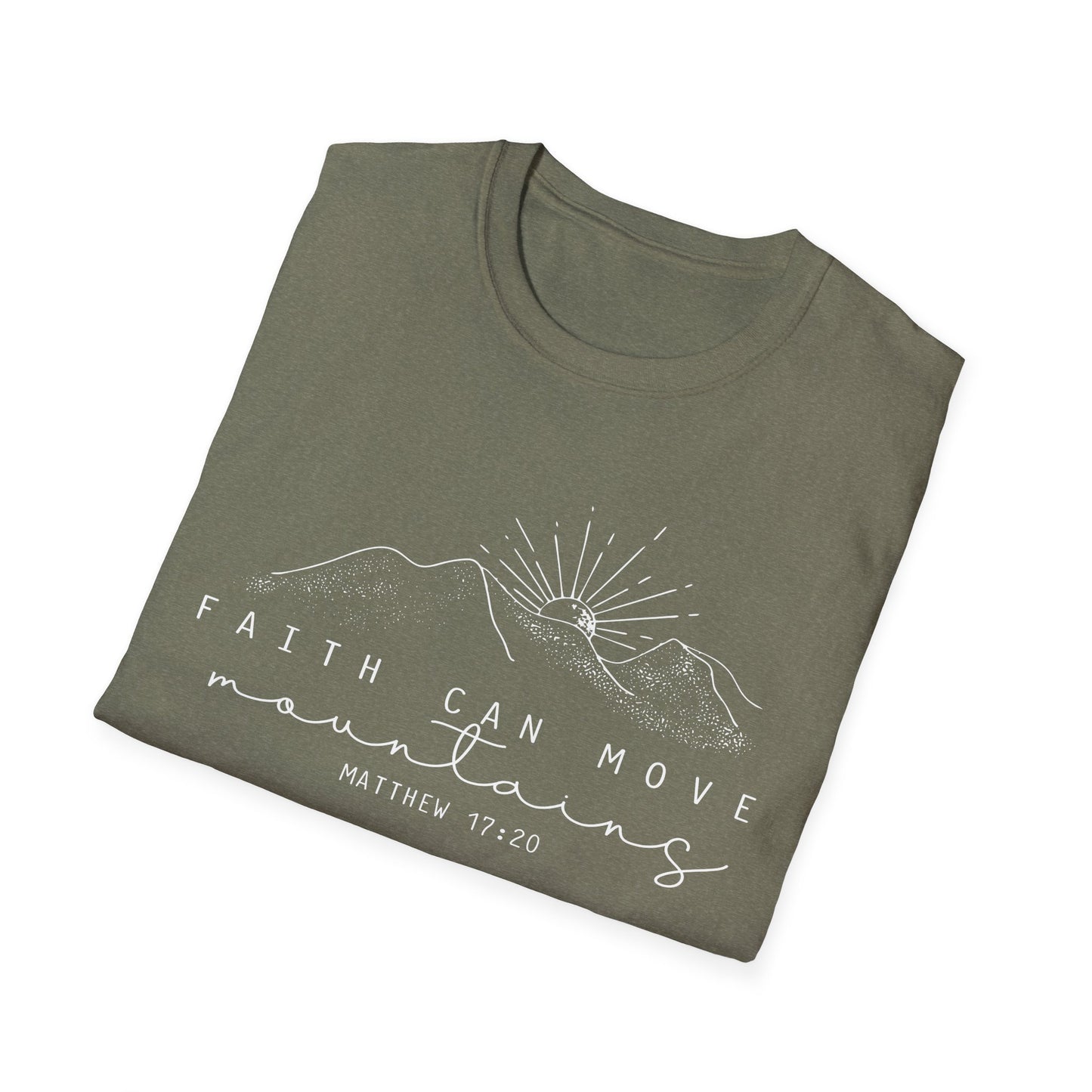 Faith Can Move Mountains Gildan Softstyle