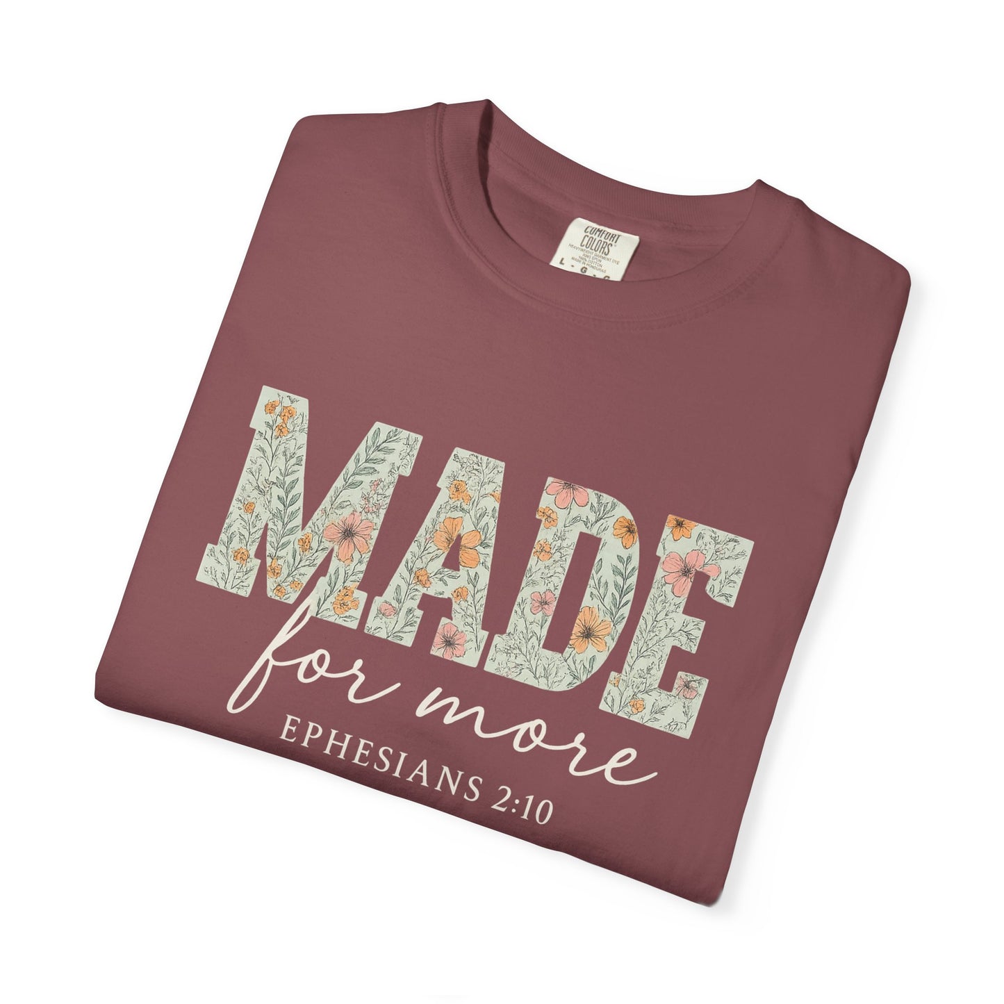 Made for More T-Shirt