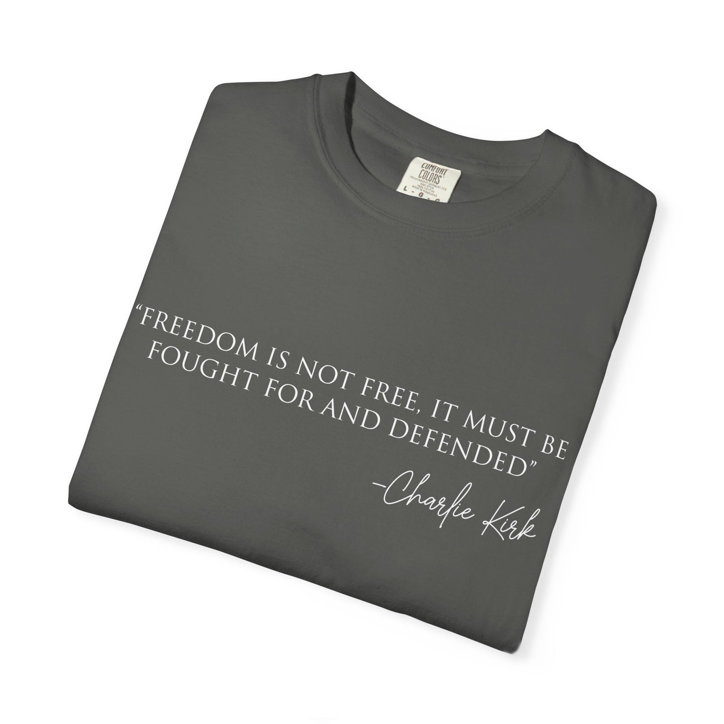 Freedom Quote T-Shirt, Inspirational Tee, Unisex Graphic Shirt, Motivational Gift, Casual Wear, Quote Apparel