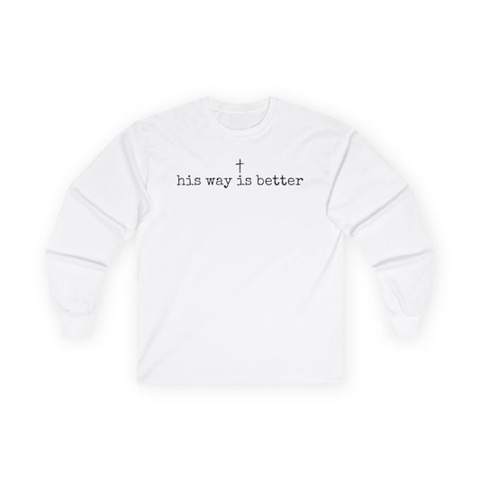 His Way Gildan Long Sleeve Tee