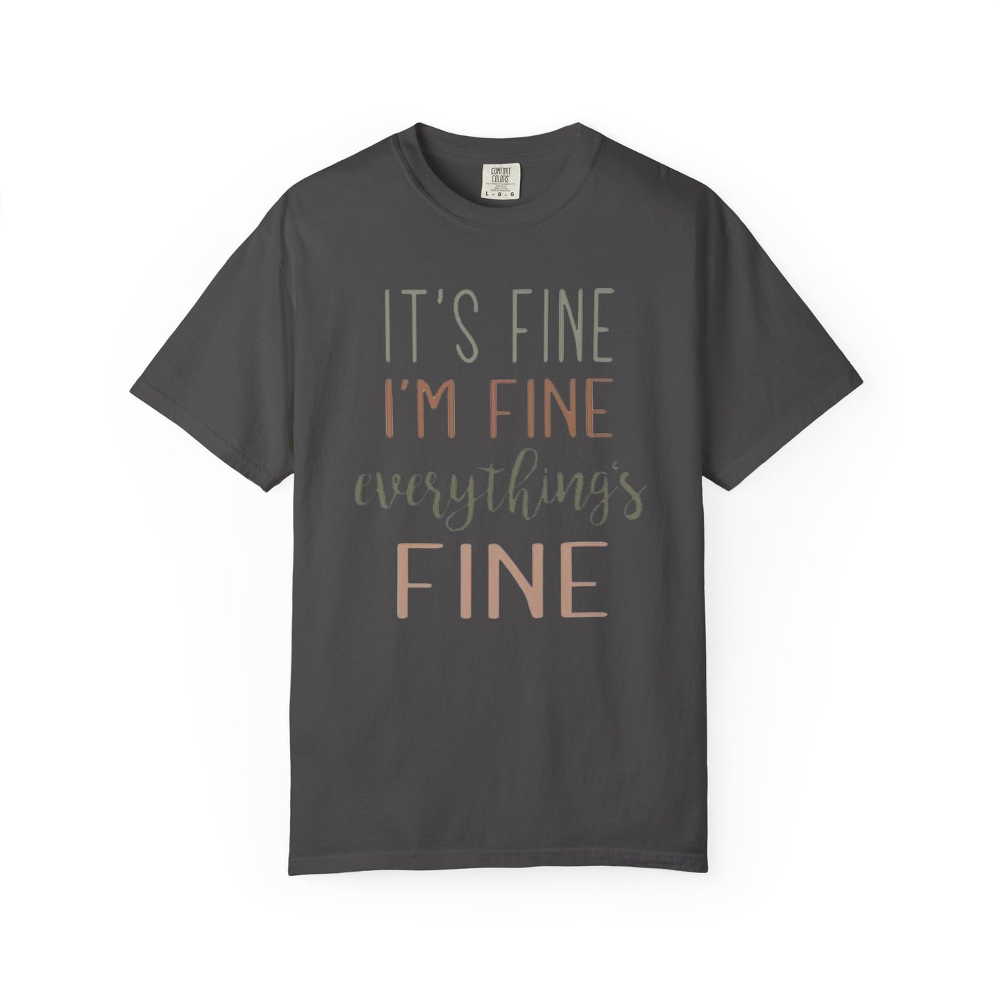 It’s Fine Comfort Colors