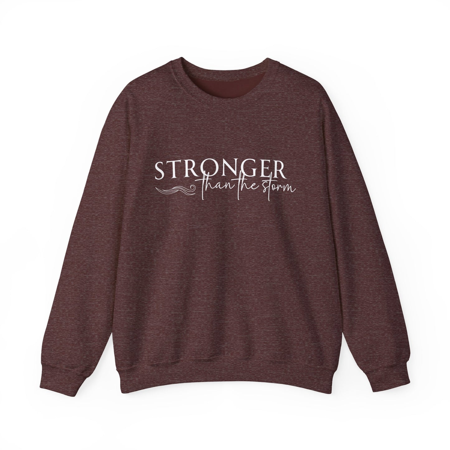 Empowering Crewneck Sweatshirt - "Stronger Than the Storm" - Cozy Gift for Resilience, Fitness, Motivation