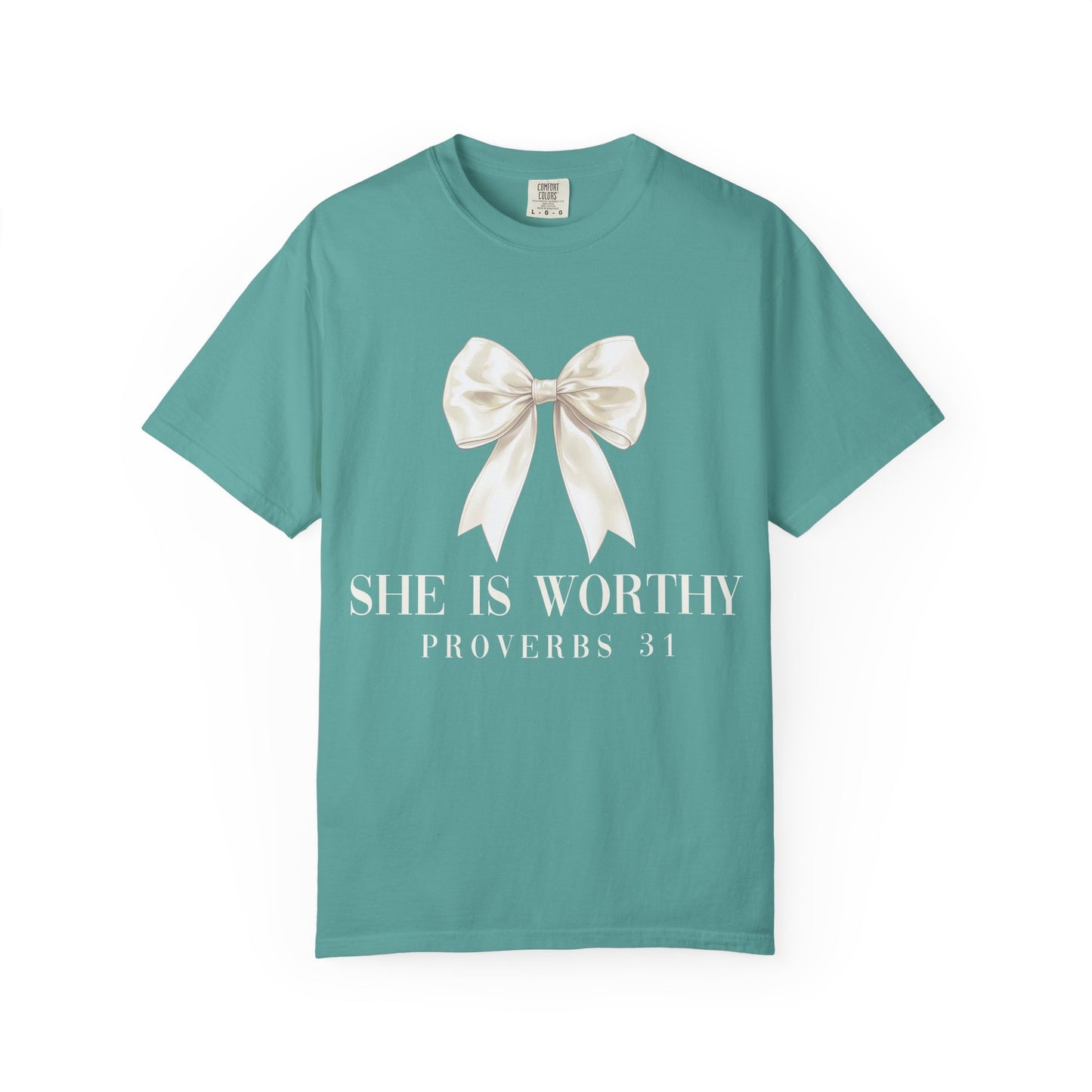 She is Worthy Comfort Colors