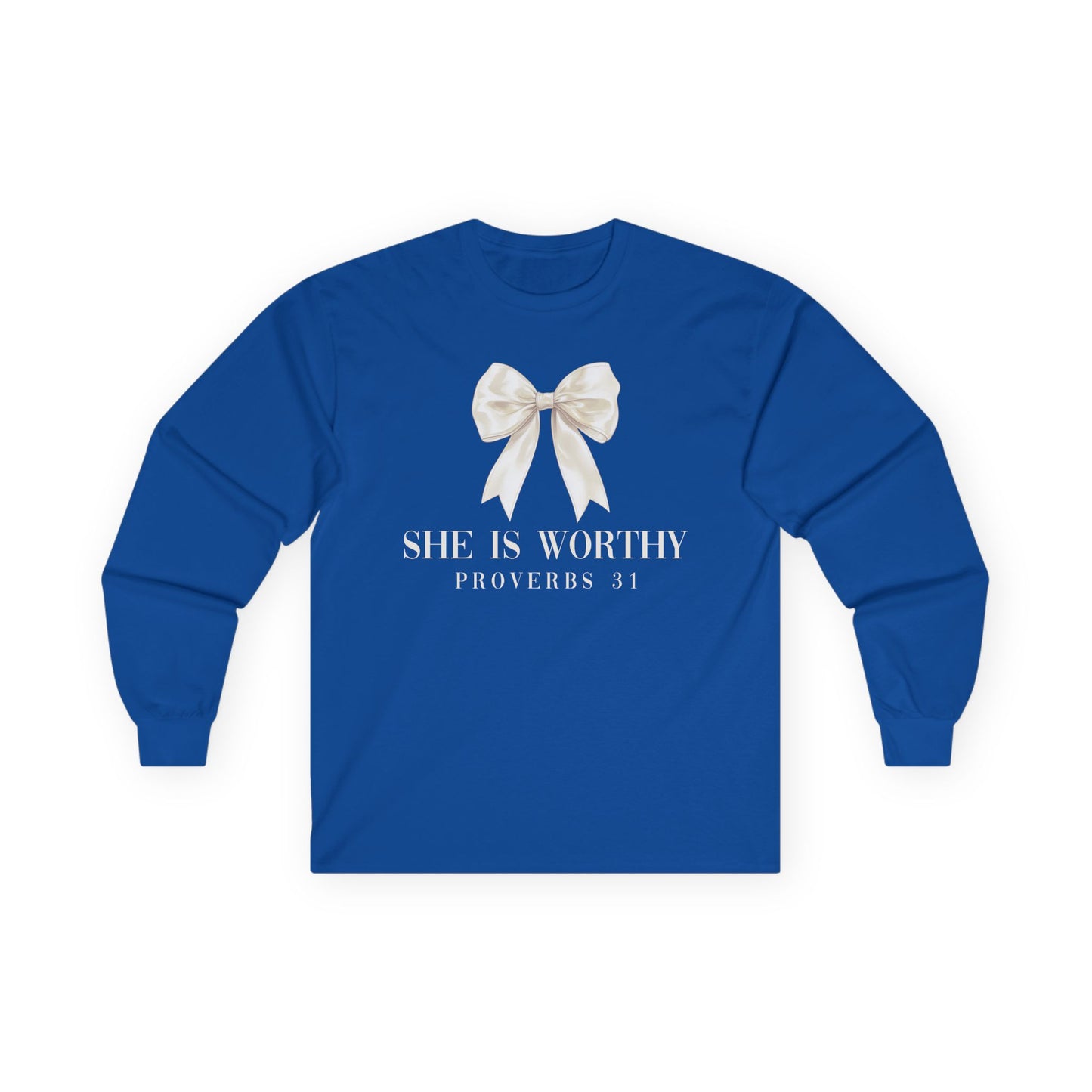 She is Worthy Gildan Longsleeve