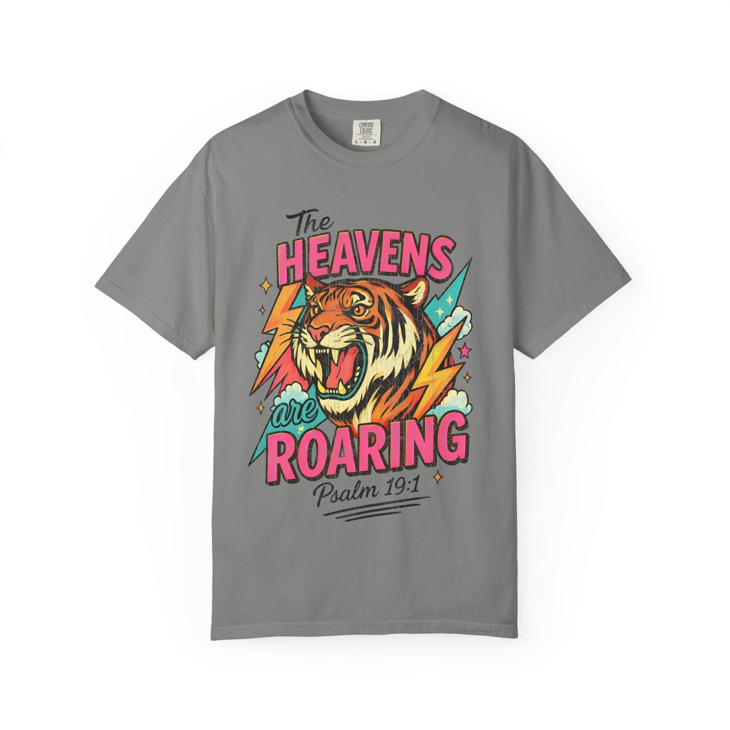 The Heavens Are Roaring Comfort Colors