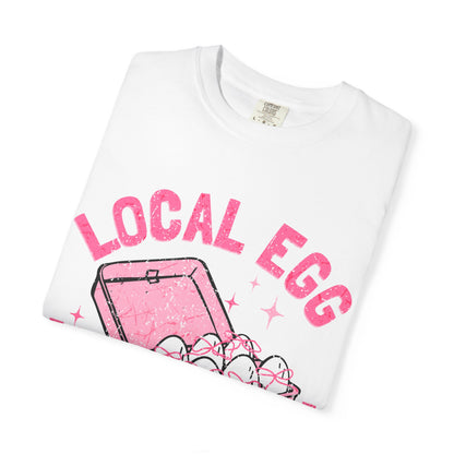 Local Egg Dealer T-Shirt, Fun Egg Dealer Tee, Garment-Dyed Shirt, Unique Gift for Foodies, Quirky Farm Shirt