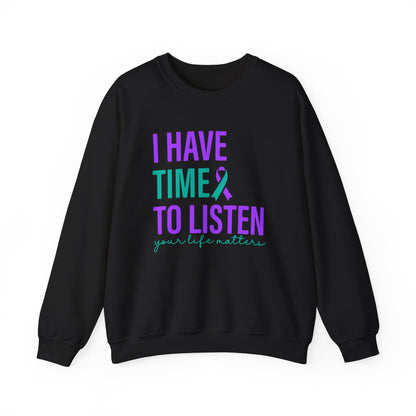 I Have Time to Listen Crewneck