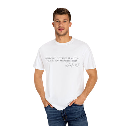 Freedom Quote Unisex T-Shirt, Motivational Tee, Gift for Activists, Casual Wear, Birthday Present, Statement Apparel