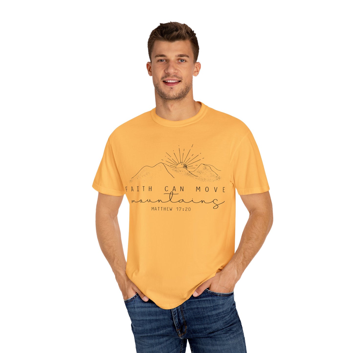 Faith Can Move Mountains Comfort Colors T-Shirt
