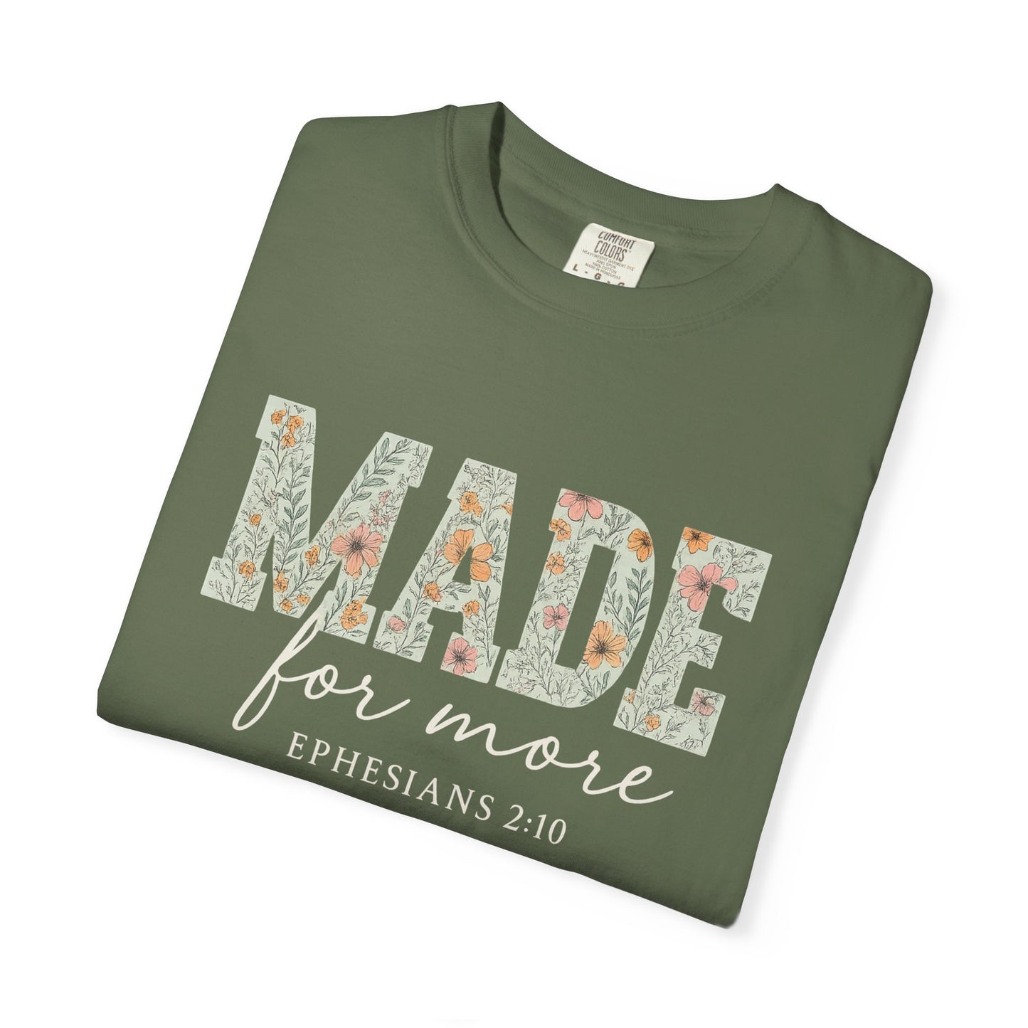 Made for More T-Shirt