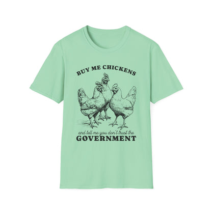 Funny Chicken Government T-Shirt, Humorous Tee, Gift for Chicken Lovers, Farm Animal Humor, Unique Graphic Shirt