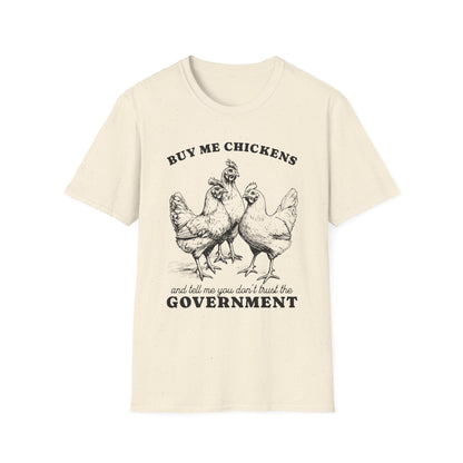Funny Chicken Government T-Shirt, Humorous Tee, Gift for Chicken Lovers, Farm Animal Humor, Unique Graphic Shirt