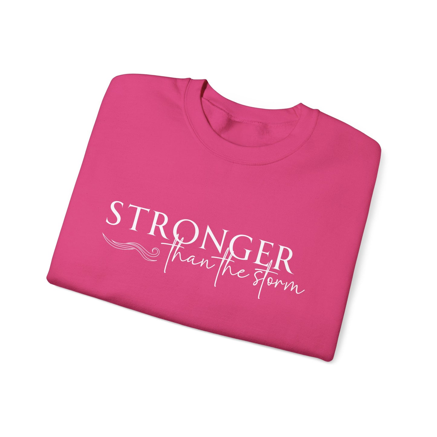 Empowering Crewneck Sweatshirt - "Stronger Than the Storm" - Cozy Gift for Resilience, Fitness, Motivation