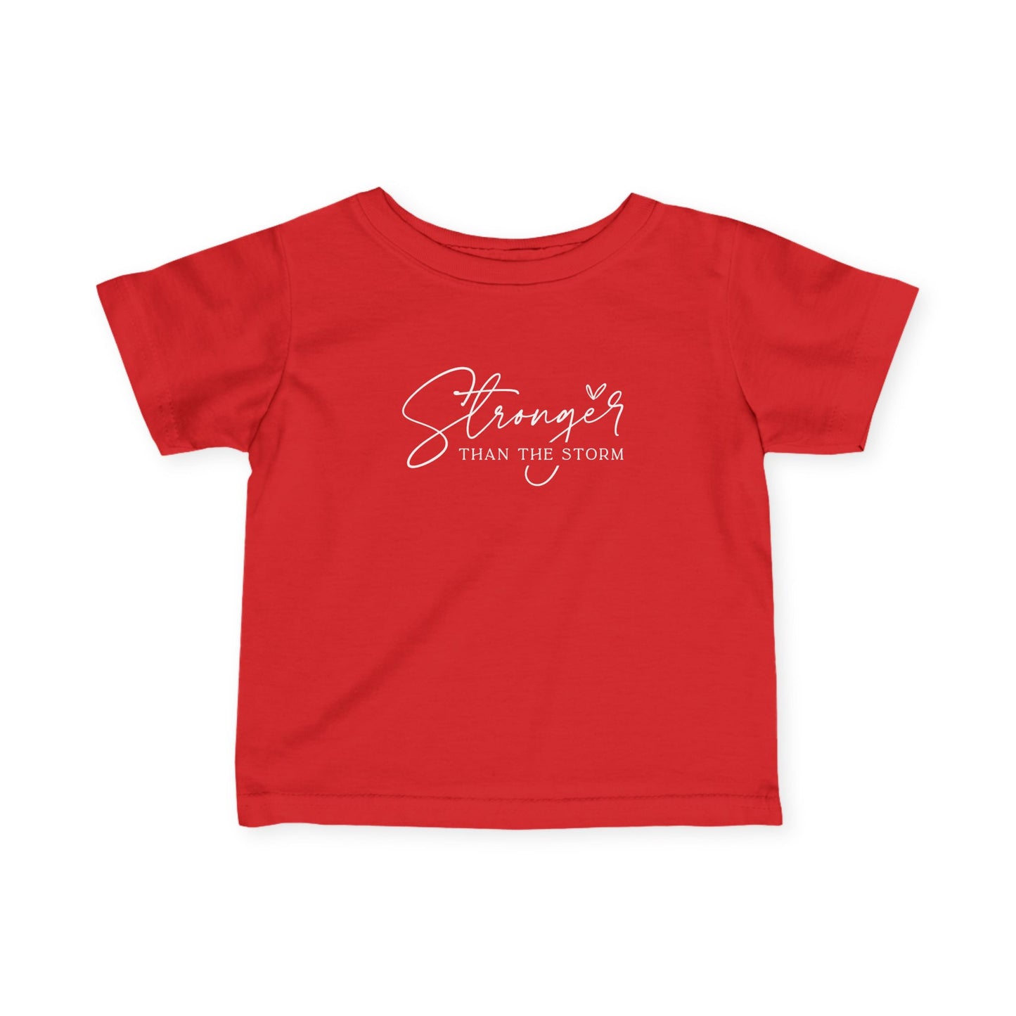 Stronger Than the Storm Infant Tee, Baby T-Shirt, Kids Apparel, Motivational Top, Baby Gift, Cute Baby Clothes