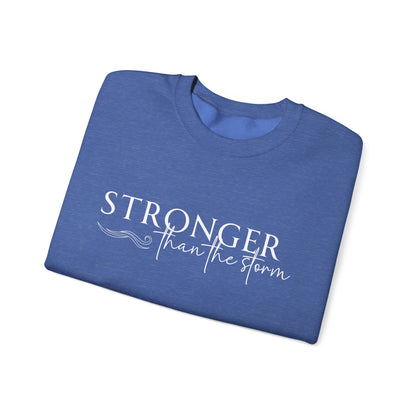 Empowering Crewneck Sweatshirt - "Stronger Than the Storm" - Cozy Gift for Resilience, Fitness, Motivation