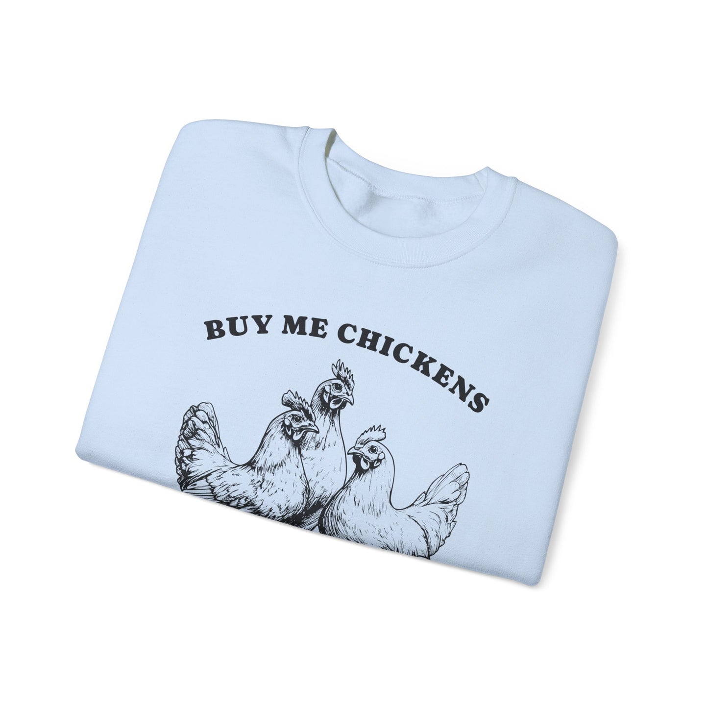 Charming Statement Sweatshirt: 'Buy Me Chickens' Style, Cozy Gift for Chicken Lovers, Fun Agriculture Apparel, Perfect for Farmhouse [...]