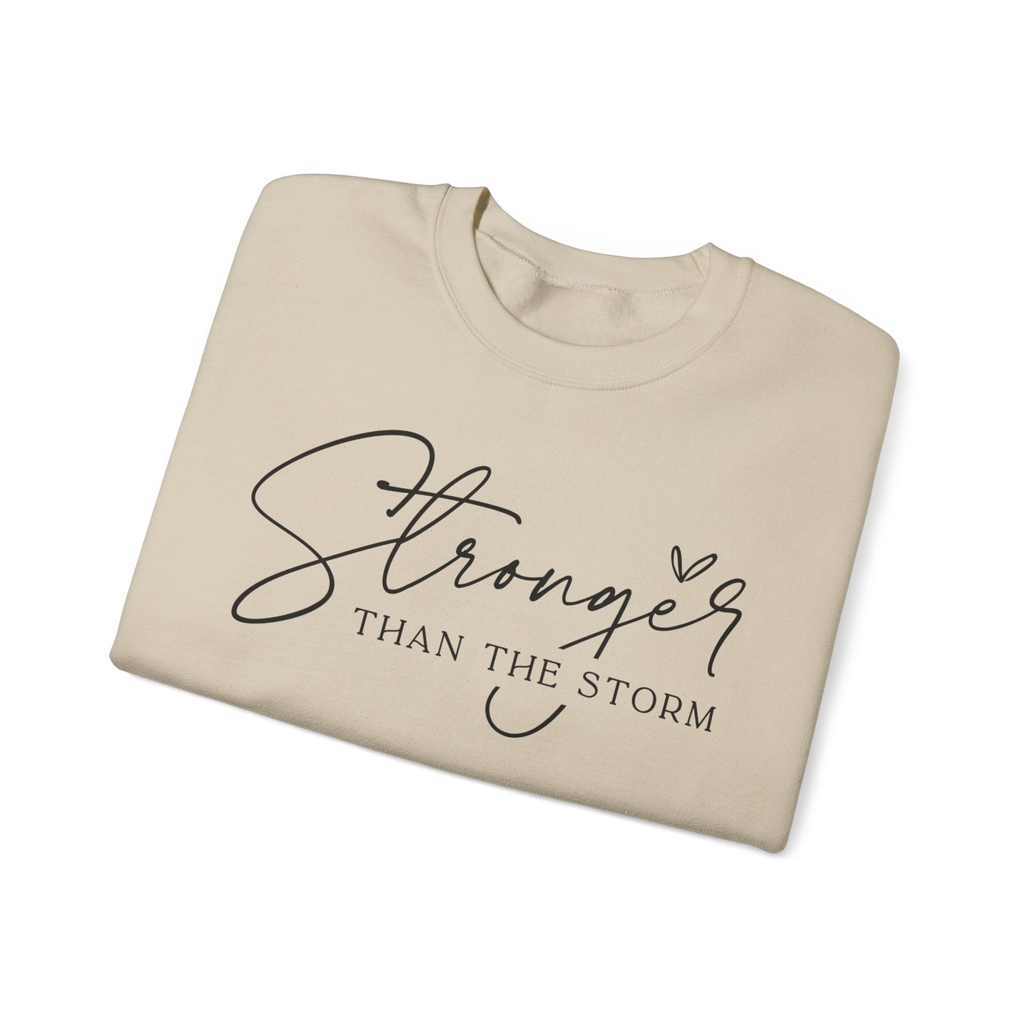 Stronger Than the Storm Sweatshirt, Inspirational Crewneck, Cozy Gift for Her, Motivational Apparel, Perfect for Relaxing
