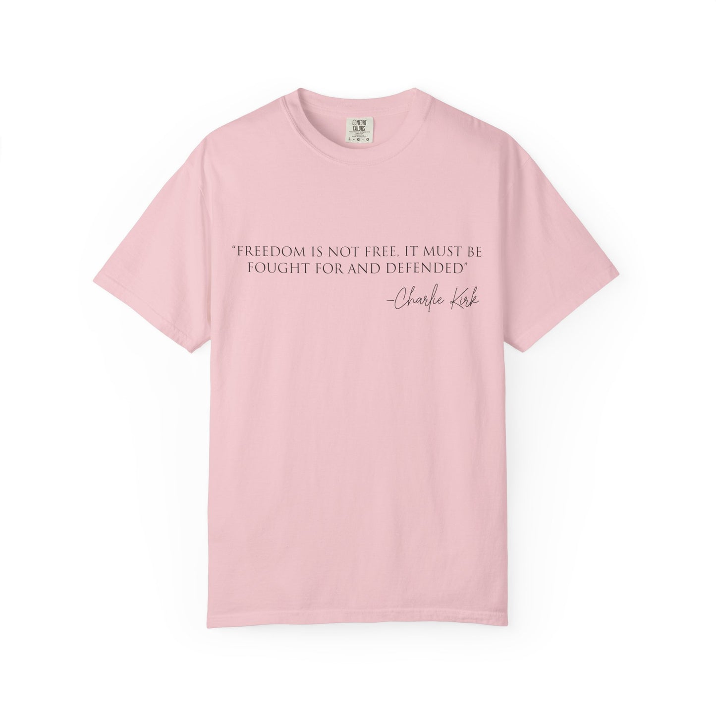 Freedom Quote Unisex T-Shirt, Motivational Tee, Gift for Activists, Casual Wear, Birthday Present, Statement Apparel