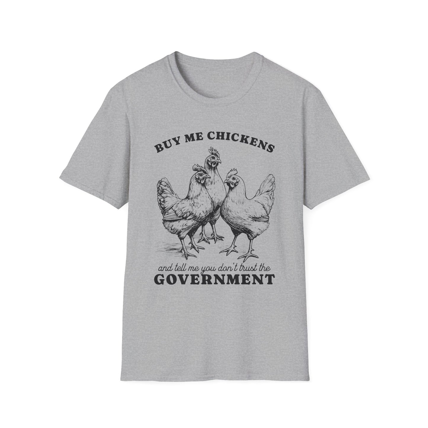 Funny Chicken Government T-Shirt, Humorous Tee, Gift for Chicken Lovers, Farm Animal Humor, Unique Graphic Shirt