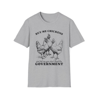 Funny Chicken Government T-Shirt, Humorous Tee, Gift for Chicken Lovers, Farm Animal Humor, Unique Graphic Shirt