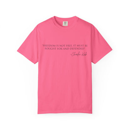 Freedom Quote Unisex T-Shirt, Motivational Tee, Gift for Activists, Casual Wear, Birthday Present, Statement Apparel