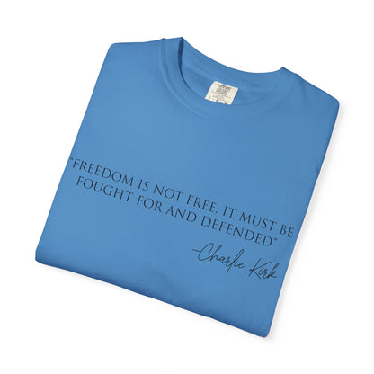 Freedom Quote Unisex T-Shirt, Motivational Tee, Gift for Activists, Casual Wear, Birthday Present, Statement Apparel