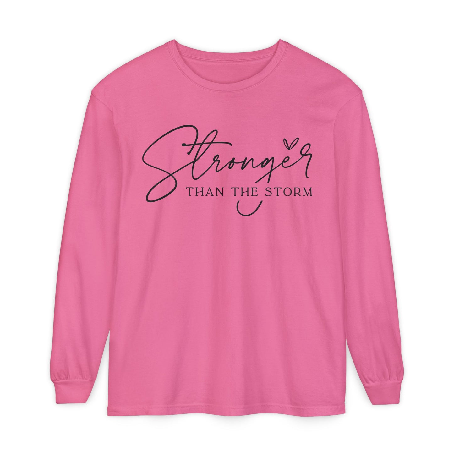 Stronger Than the Storm Long Sleeve T-Shirt, Inspirational Tee, Unisex Apparel, Motivational Gift, Everyday Wear, Perfect for Fall