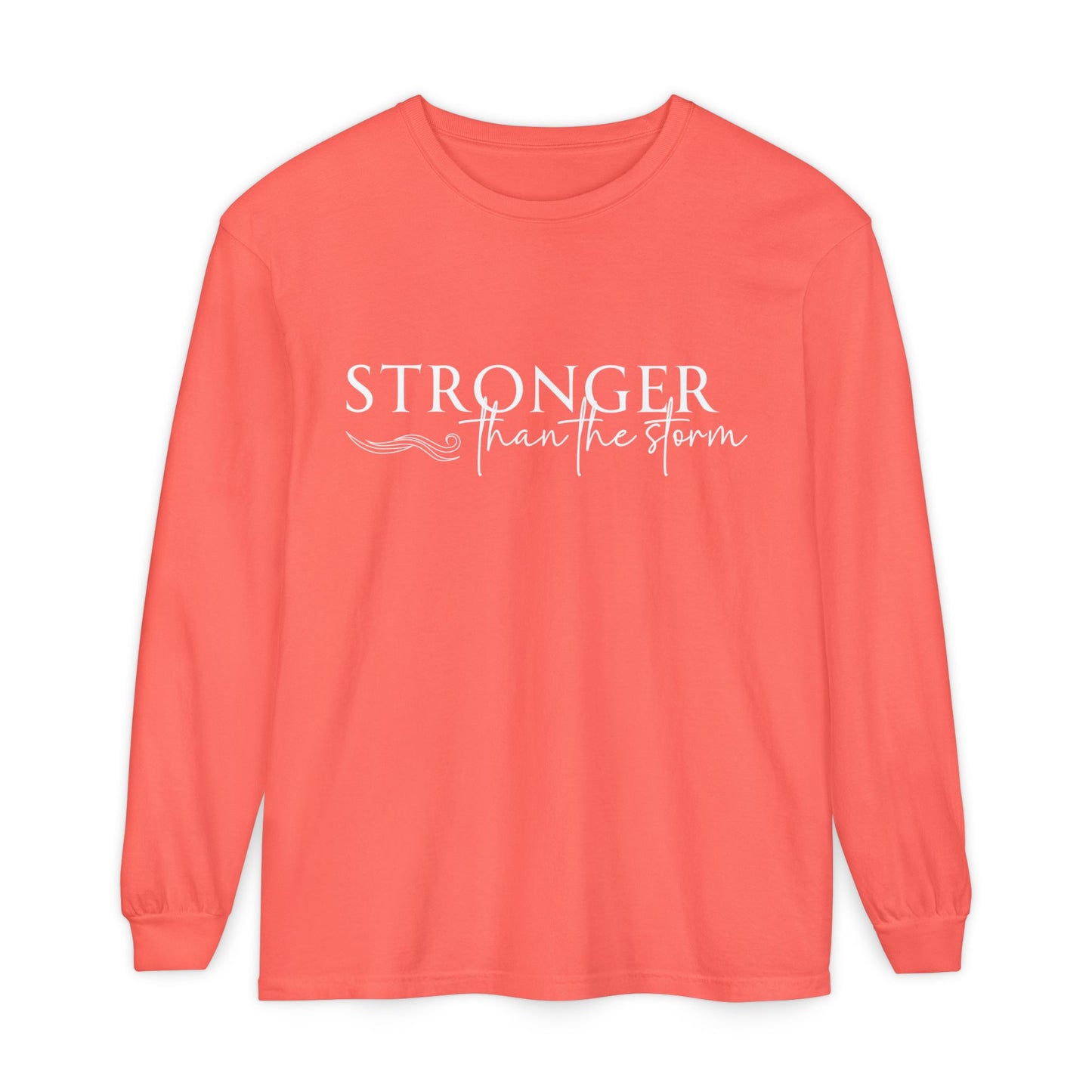 Inspirational Long Sleeve T-Shirt, Motivational Tee for Daily Wear, Perfect Gift for Encouragement, Birthday, or Strength