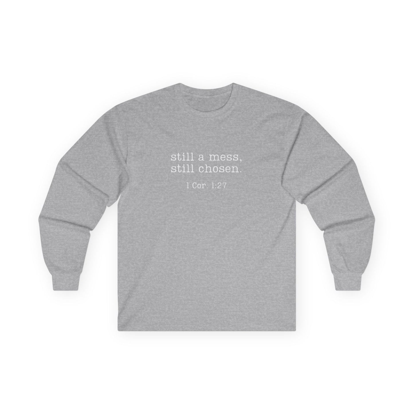 Still A Mess Gildan Shirt