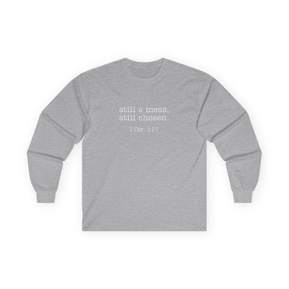 Still A Mess Gildan Shirt